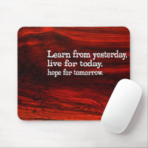 "Lernen, leben, Hoffnung" Inspiration Zitat Mousepad