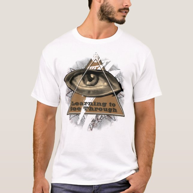Lernen mit einem Auge durch zu sehen T-Shirt (Vorderseite)