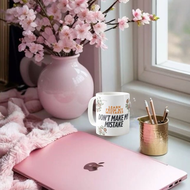 Lernen Sie aus meinem Fehler , . Mach meinen Fehle Kaffeetasse (Von Creator hochgeladen)