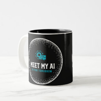 Lernen Sie meine KI-Tasse kennen Zweifarbige Tasse