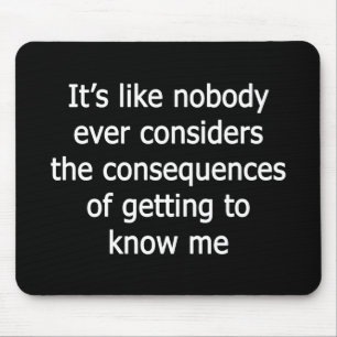 Lernen Sie mich kennen Mousepad