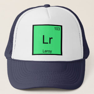 Leroy  Name Chemie Element Periodensystem Truckerkappe