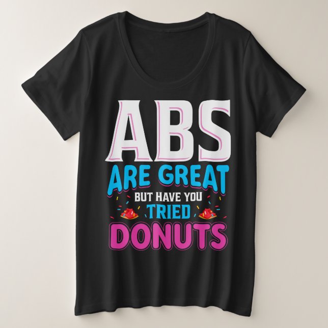Les Abs Sont Super, Mais Avez-Vous Essayé Des Donu (Design devant)