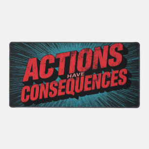 Les actions ont des conséquences