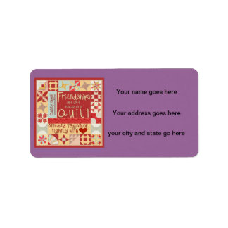 Les amitiés sont comme des courtepointes étiquette