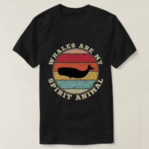 Les baleines sont mon esprit Animal T-Shirt