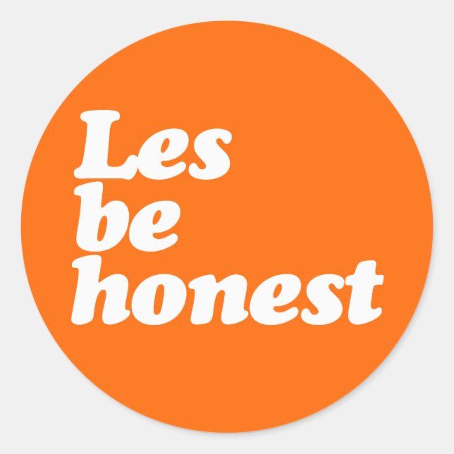 LES BE EONEST RUNDER AUFKLEBER (Vorderseite)