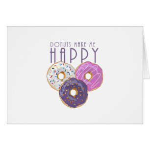 Les beignes me rendent heureux