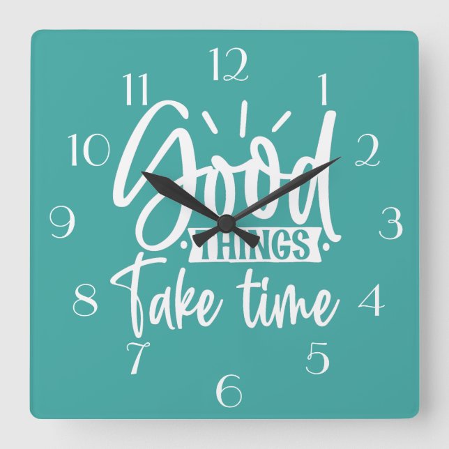 Les Bonnes Choses Prennent Le Temps Horloge (Recto)