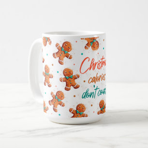 Les calories de Noël ne comptent pas la tasse de c