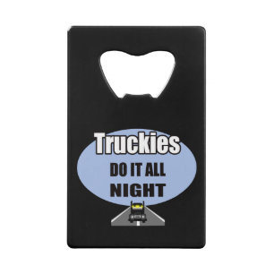 les camionneurs le font toute la nuit