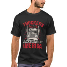 Les camionneurs sont l'épine dorsale des t-shirts 
