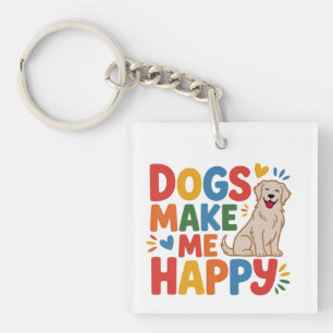 Les chiens me rendent heureux Citation inspirante
