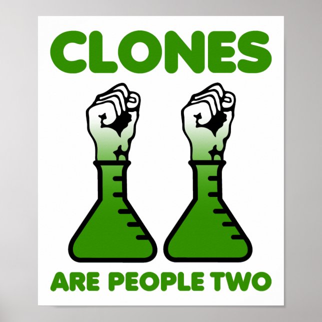 Les Clones Sont Des Gens Deux Poster Drôle (Devant)