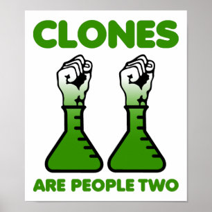 Les Clones Sont Des Personnes Deux Affiche Drôle