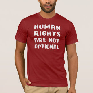 Les droits de l'homme ne sont pas T-shirt de base