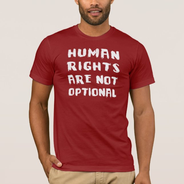 Les droits de l'homme ne sont pas T-shirt de base (Devant)