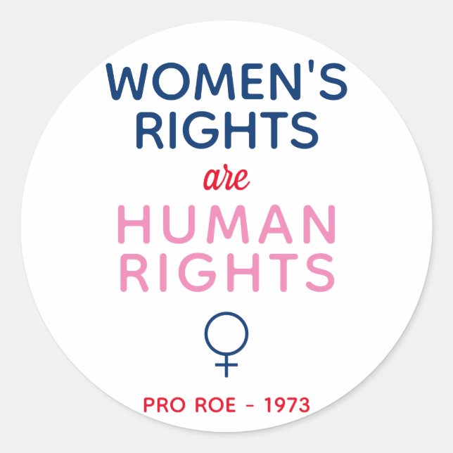 Les droits des femmes sont un sticker pour les dro (Devant)