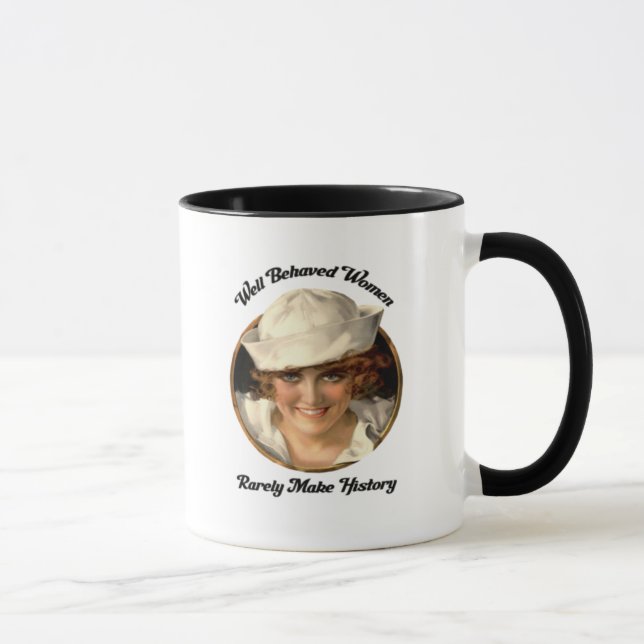Les femmes bien comportées font rarement la tasse (Droite)