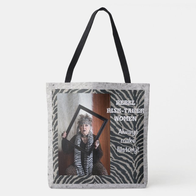 Les femmes rebelles font TOUJOURS Sac fourre-tout  (Devant)