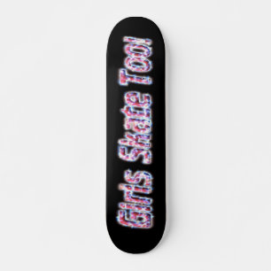 Les Filles Patinent Aussi ! Skateboard #3
