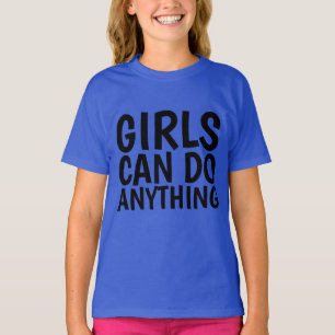 LES FILLES PEUVENT TOUT FAIRE, T-shirts Girl Power