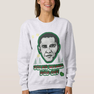 Les gens d'Obama veulent sauter le sweatshirt laid