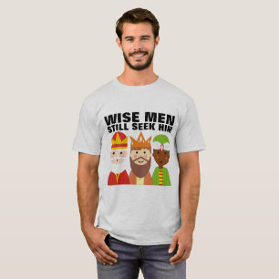 LES HOMMES SAGES LE RECHERCHENT ENCORE, T-shirts c