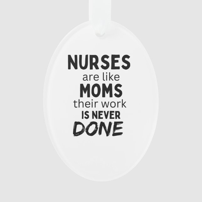 Les infirmières sont comme des mamans leur travail (devant)