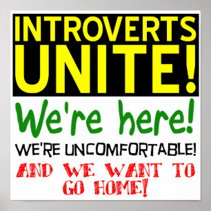 Les introvertis s'unissent Affiche drôle Signe