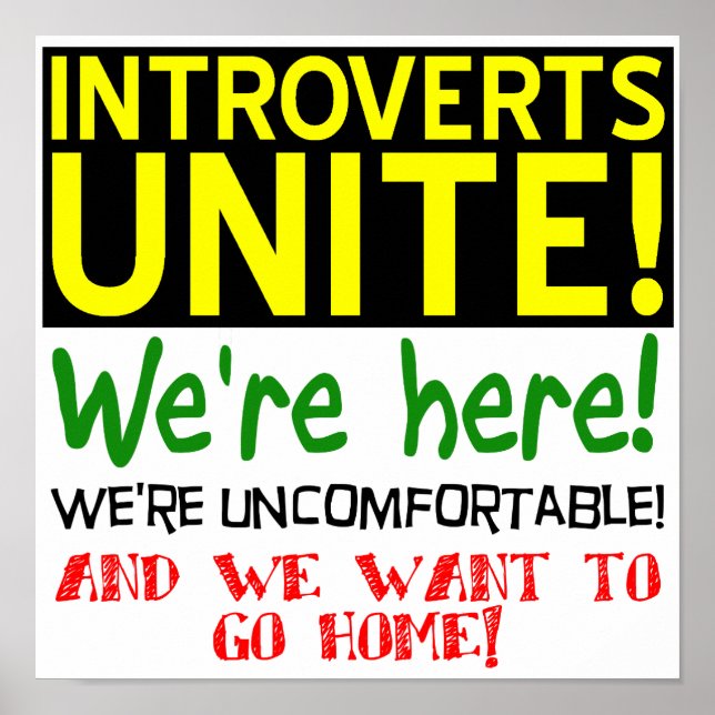 Les introvertis s'unissent Affiche drôle Signe (Devant)