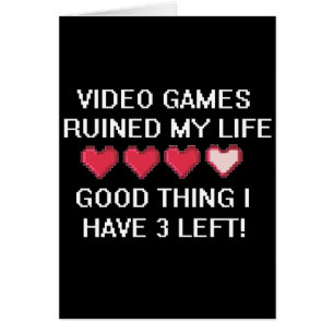 Les jeux vidéo ont ruiné mon style de vie 1