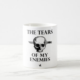 Les larmes de ma tasse d'ennemis