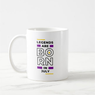 Les légendes naissent en juillet Coffee Mug