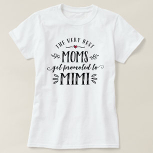 Les meilleures mamans sont promues au T-shirt MIMI
