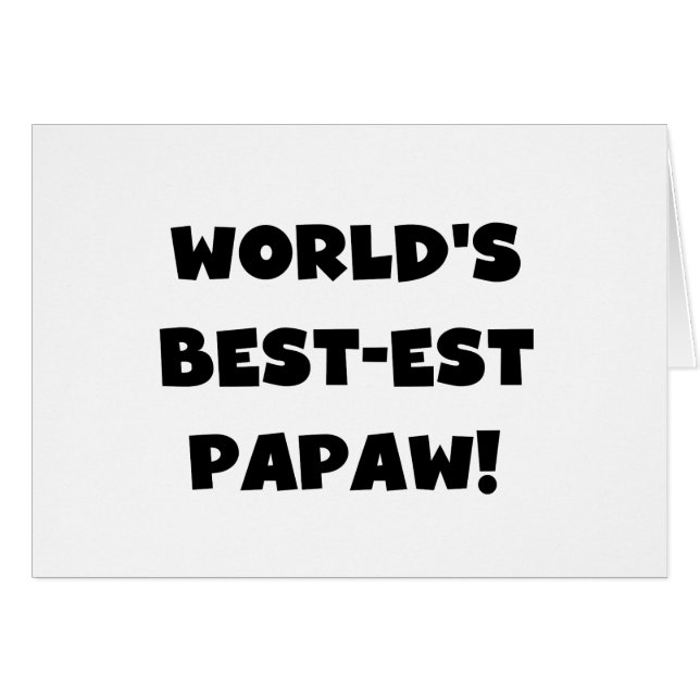 Les meilleurs cadeaux Papaw du monde de Black Text (Devant Horizontal)