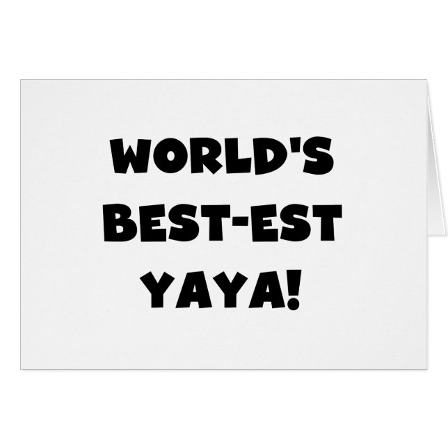 Les meilleurs cadeaux Yaya du monde de Black Text (Devant horizontal)