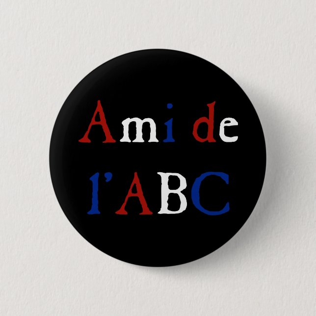 Les Misérables Liebe: Ami de L'ABC Button (Vorderseite)