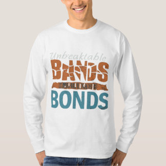 Les obligations incassables signifie T-shirt