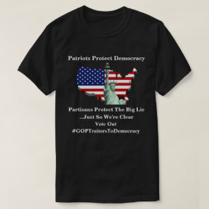 Les patriotes protègent les T-shirts de la démocra