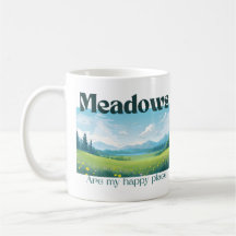 Les prés sont mon endroit heureux Mug