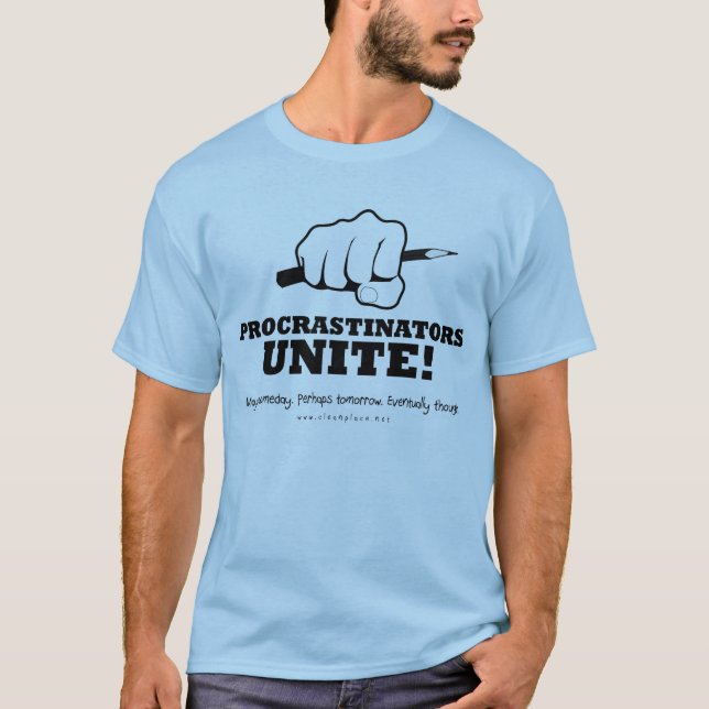 Les Procrastinators unissent le T-shirt (Devant)