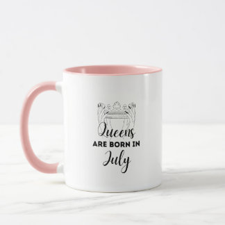 Les reines naissent en juillet Tasse cadeau d'anni