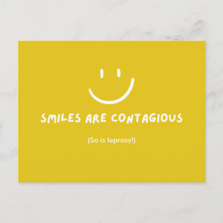 LES SOURIRES SONT CONTAGIEUX carte postale drôle