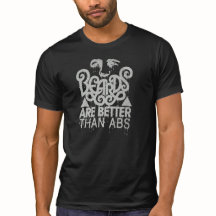 LES TÊTES SONT MEILLEURES QUE LES ABS - UN T-shirt