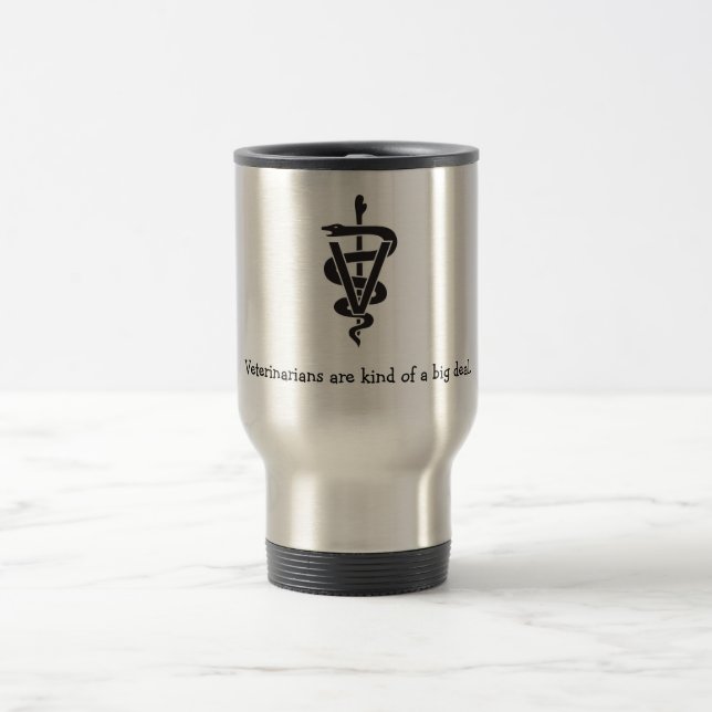 "Les vétérinaires sont un peu gros" Travel Mug (Centre)