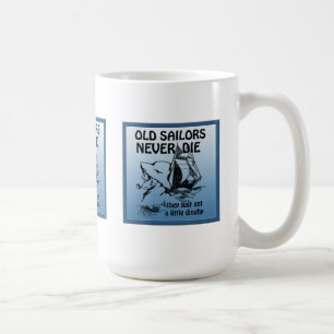 Les vieux marins ne meurent jamais drôle Mug