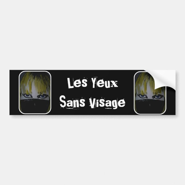 "Les Yeux ohne Visage-" Autoaufkleber (Vorne)