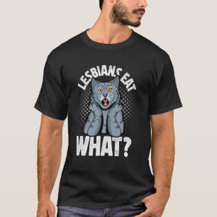 Lesbe isst was Lustige Katze Meme Pride Monat LGBT T-Shirt