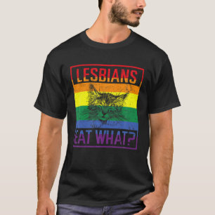 Lesben essen, was Katze Lgbtq Stolz Purride T-Shirt